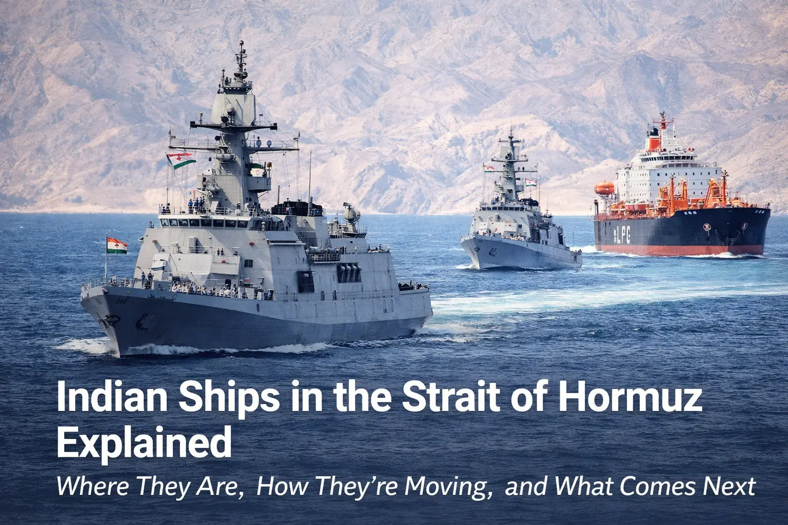 indian ships in the strait of hormuz